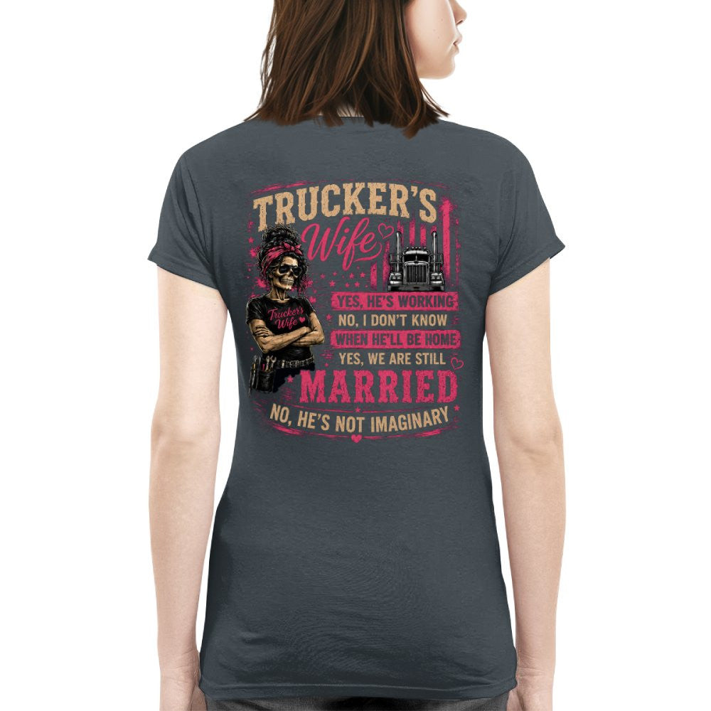Trucker's Wife T-Shirt – Funny Married Trucker Wife Gift for Women 4