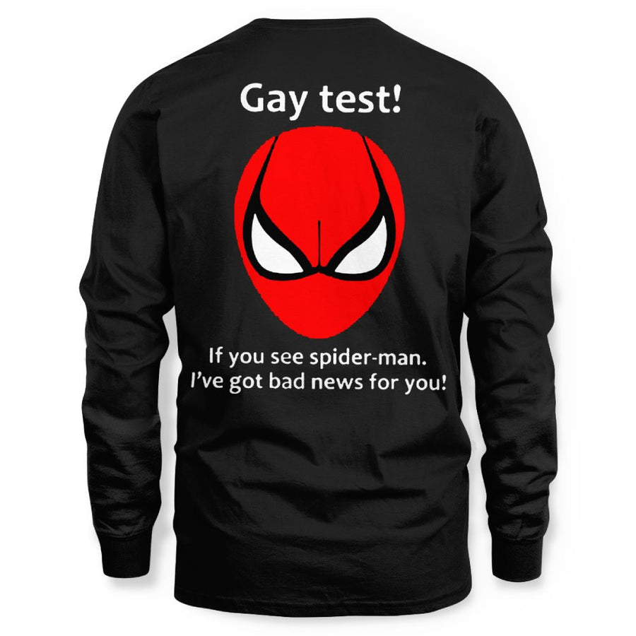 Gay test! If you see spider-man, I've got bad news for you! 7