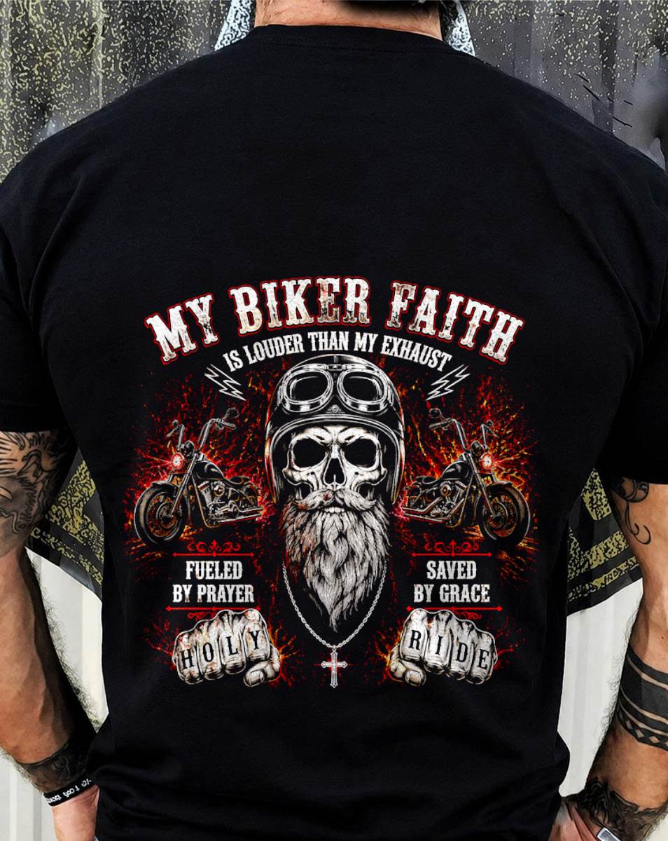MY BIKER FAITH RIDE WITH GOD SAVED BY GRACE