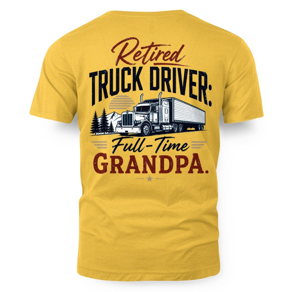 Retired Truck Driver Full-Time Grandpa 7