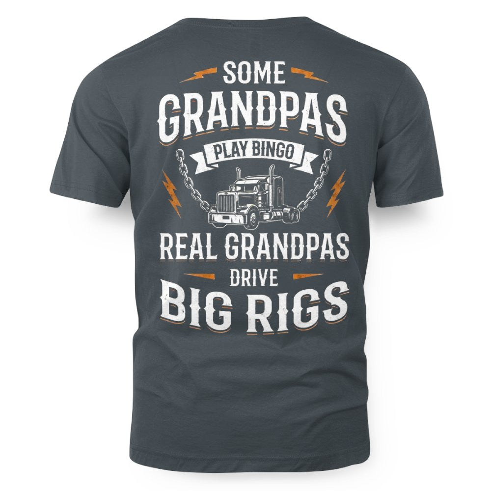 Some Grandpas Play Bingo, Real Grandpas Drive Big Rigs 7