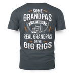 Some Grandpas Play Bingo, Real Grandpas Drive Big Rigs 7