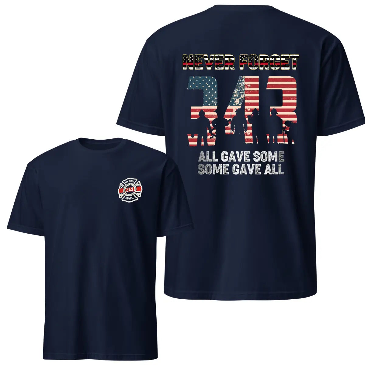 343 Firefighter Memorial T-Shirt, Never Forget Tribute Tee, All Gave Some, Some Gave All Graphic Shirt, Soft Cotton Blend Shirt for Men & Women, September 11th Remembrance Casual Classic