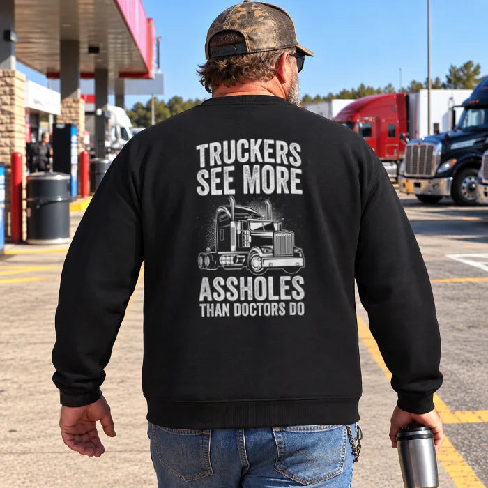 TRUCKERS SEE MORE ASSHOLES THAN DOCTORS DO 3