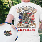 Veteran, I Own It Forever The Title U.S. Veteran T-Shirt TPT2338TS 2