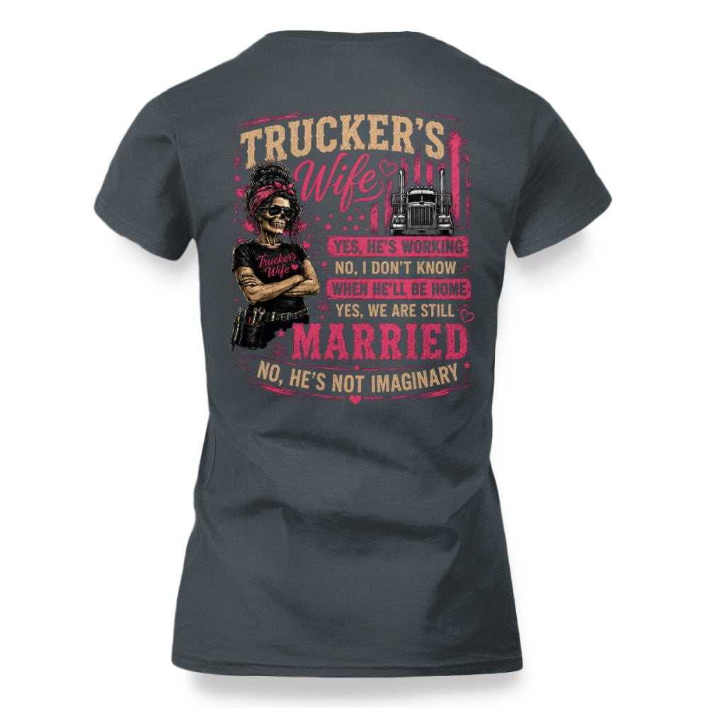Trucker's Wife T-Shirt – Funny Married Trucker Wife Gift for Women 3