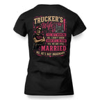 Trucker's Wife T-Shirt – Funny Married Trucker Wife Gift for Women