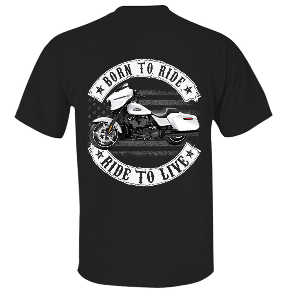 Born To Ride - Ride To Live - Personalized Upload Vehicle Photo For Biker A2110 2