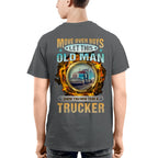 Move Over Boys Let This Old Man Show You How To Be A Trucker 10