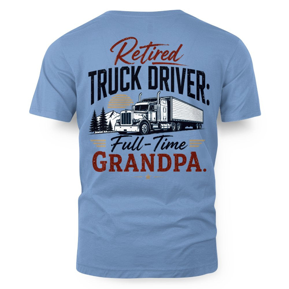 Retired Truck Driver Full-Time Grandpa 9