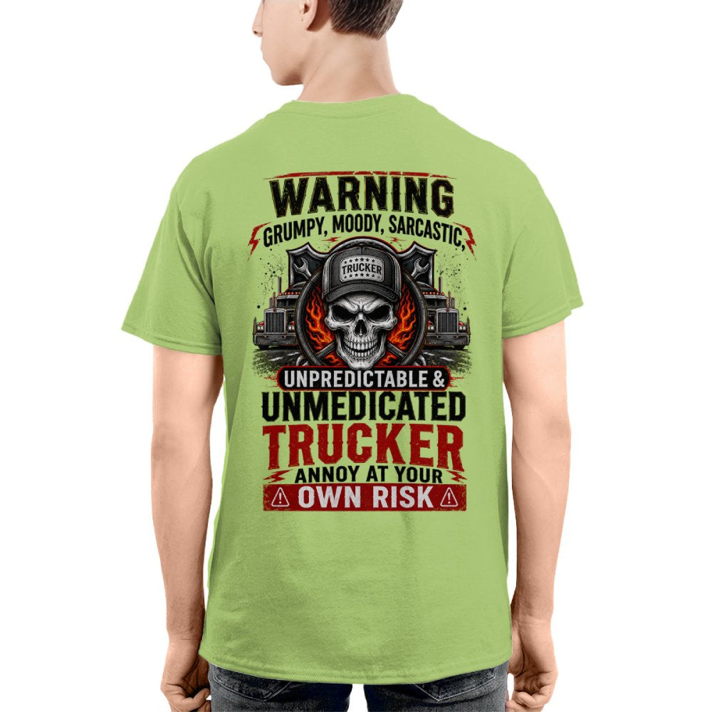 Warning Grumpy Moody Sarcastic Unmedicated Trucker 4