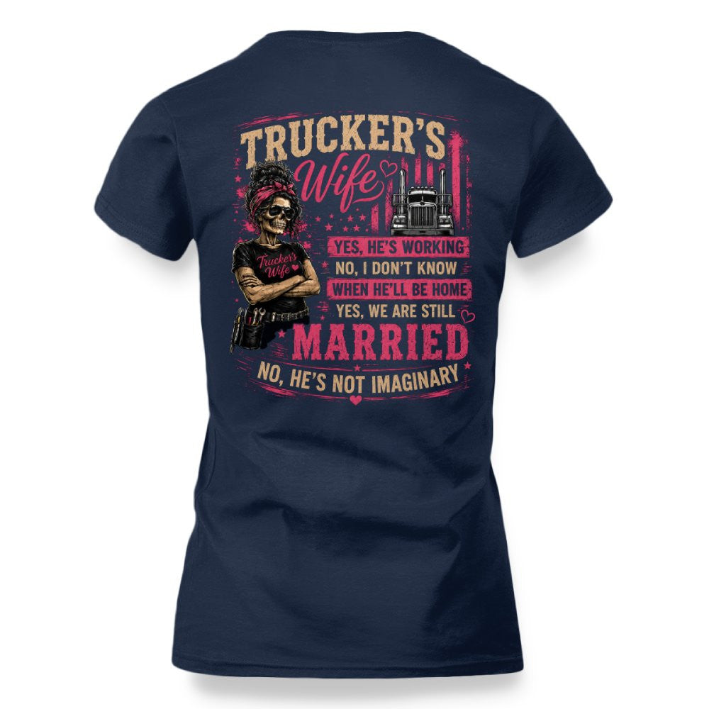 Trucker's Wife T-Shirt – Funny Married Trucker Wife Gift for Women 5