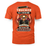 Warning This Trucker Has a Twisted Mind