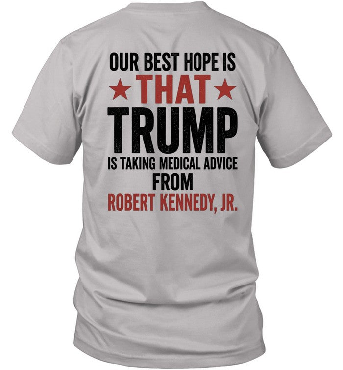 Our Best Hope Is That Trump Is Taking Medical Advice From Robert Kennedy, Jr 6