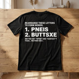 REARRANGE THESE LETTERS TO FORM WORDS 1 PNEIS 2 BUTTSXE DID YOU GET SPINE AND SUBTEXT YEAH NEITHER DID I 2