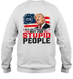 Anti Trump He's Like A President But for Stupid People 9