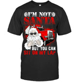 I'm not Santa But you can sit on my lap
