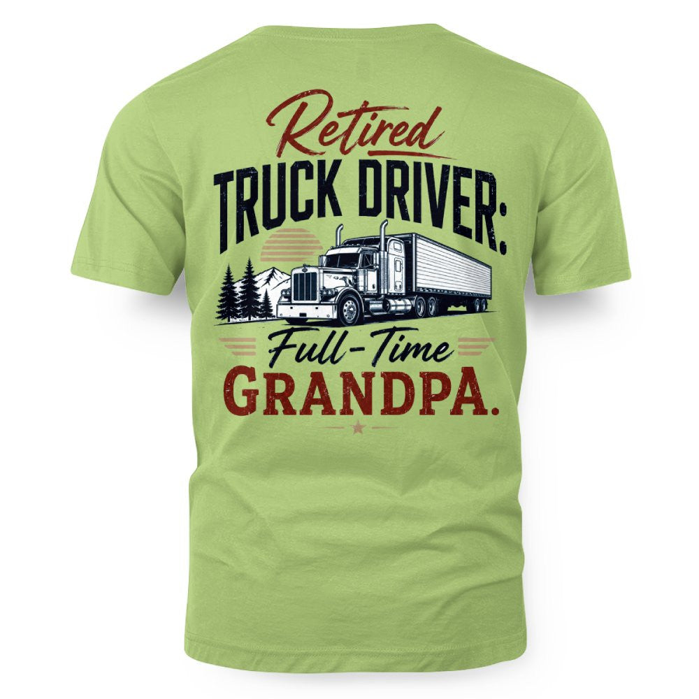 Retired Truck Driver Full-Time Grandpa 5