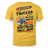 Warning This Trucker Has a Twisted Mind 9