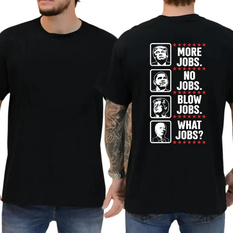 More Jobs No Jobs Blow Jobs What Jobs 8
