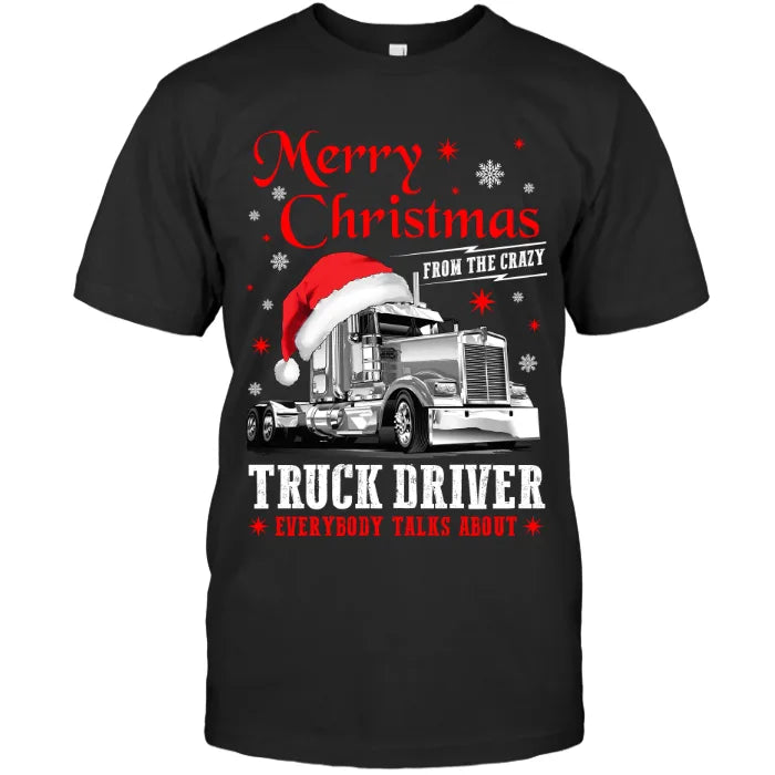Merry Christmas From The Crazy Truck Driver – Everybody Talks About