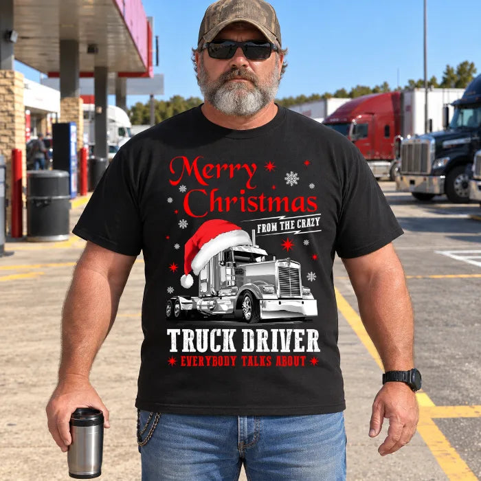 Merry Christmas From The Crazy Truck Driver – Everybody Talks About