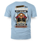 Warning This Trucker Has a Twisted Mind 3