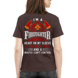 I’m A Firefighter I Was Born With My Heart 7