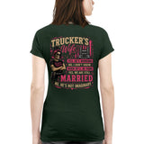 Trucker's Wife T-Shirt – Funny Married Trucker Wife Gift for Women 8