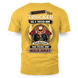 Warning This Trucker Has a Twisted Mind 7