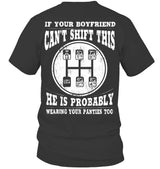 IF YOUR BOYFRIEND CAN'T SHIFT THIS. HE IS PROBABLY WEARING YOUR PANTIES TOO 3