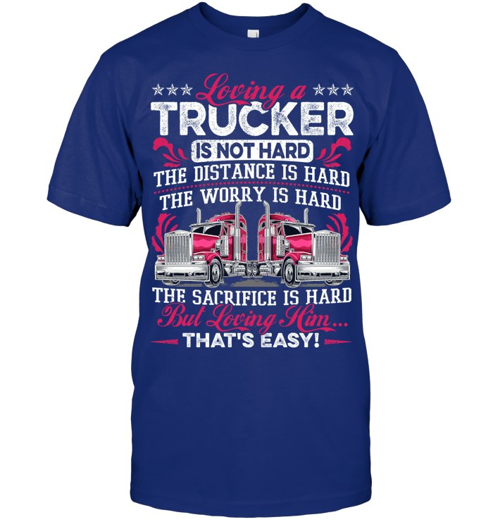 Loving a Trucker 5