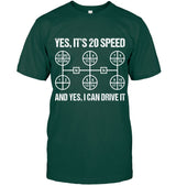 Yes, It's 20 Speeed. And Yes, I can Drive it 4