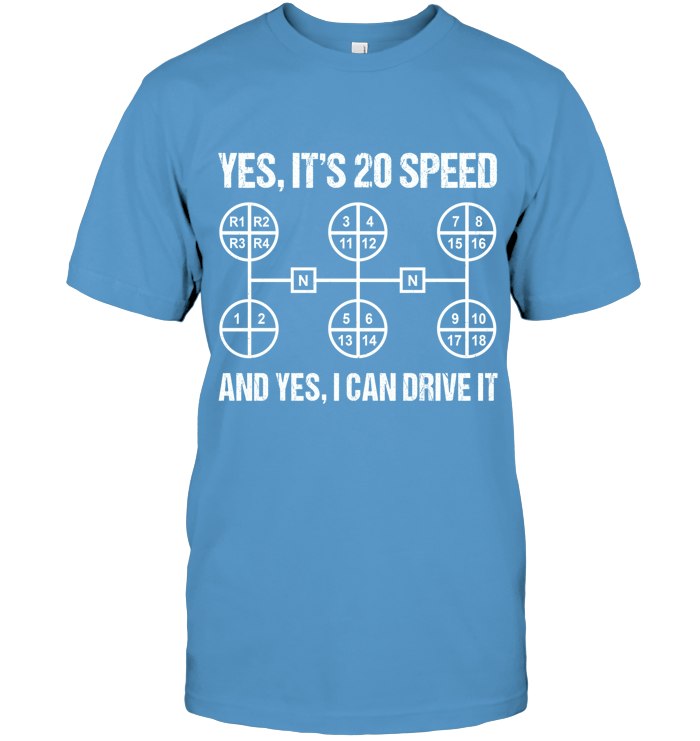 Yes, It's 20 Speeed. And Yes, I can Drive it 2