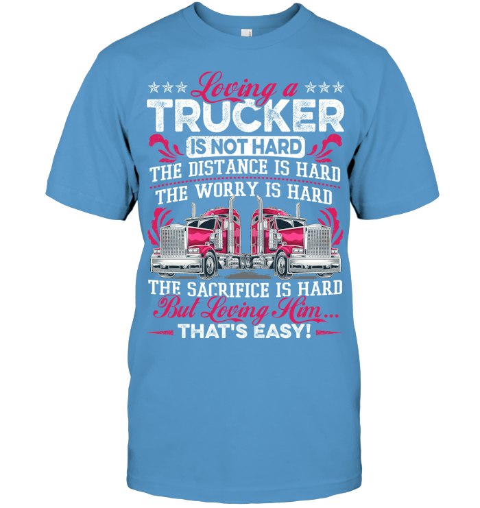 Loving a Trucker 2