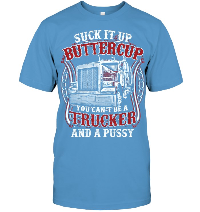 Suck it up buttercup 2
