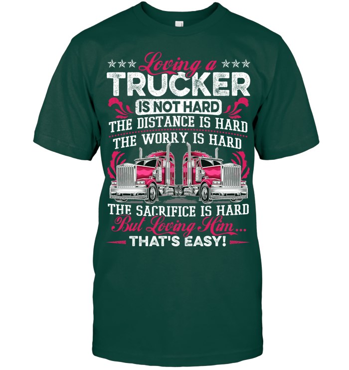 Loving a Trucker 4