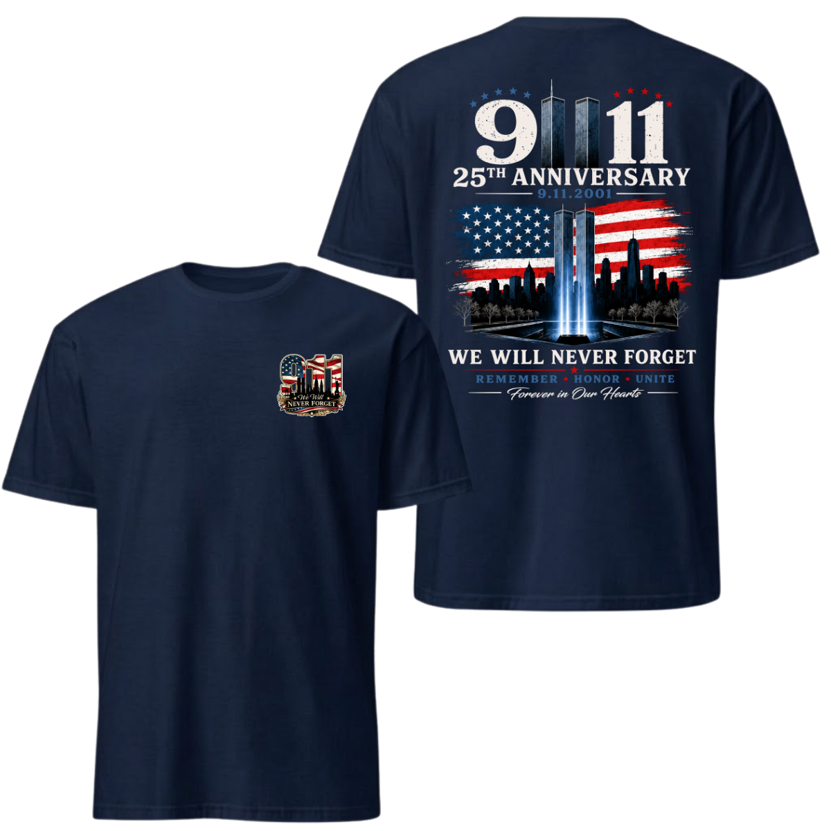 9/11 25th Anniversary Tee - We Will Never Forget 9.11.2001 2