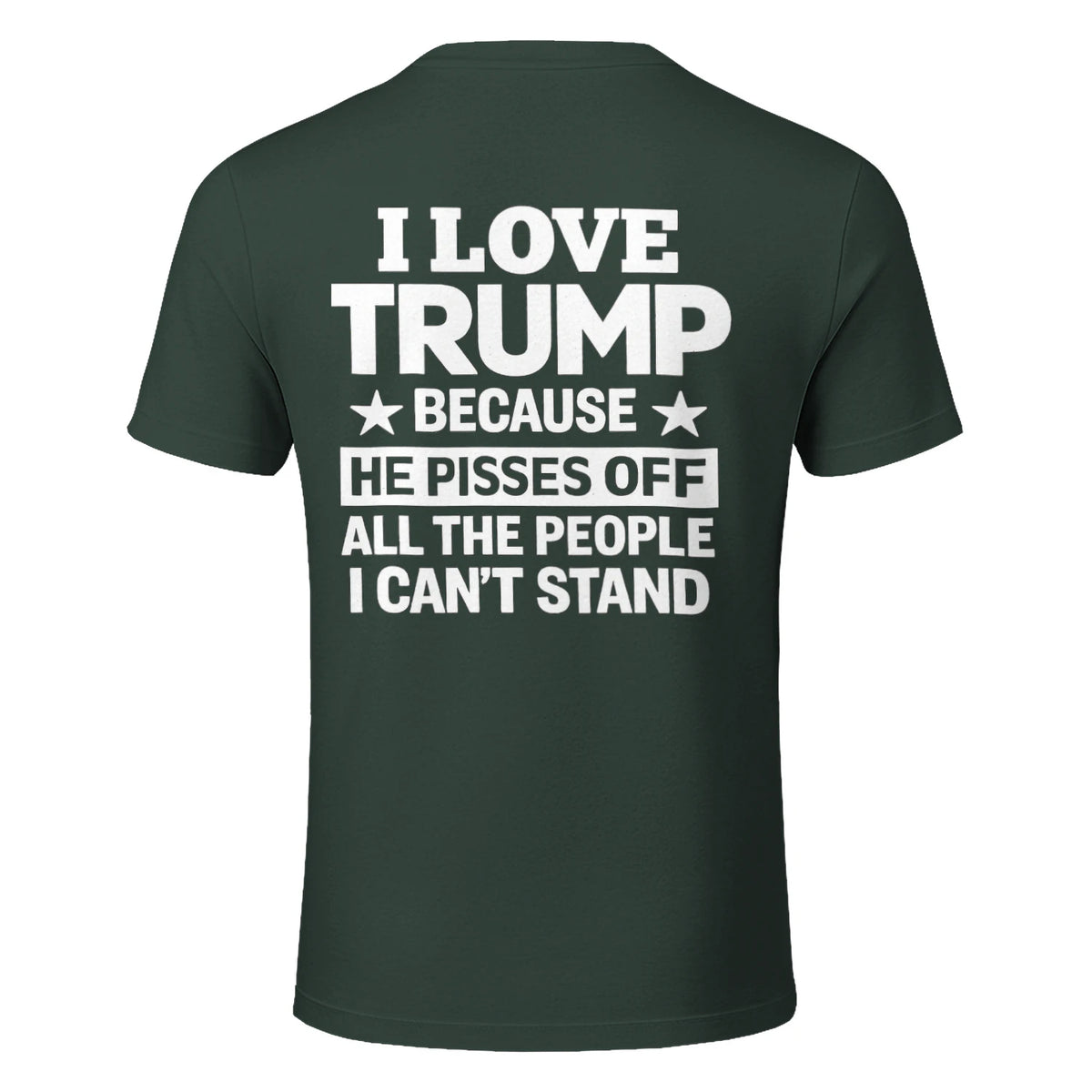 I Love Trump Because He Pisses Funny 5