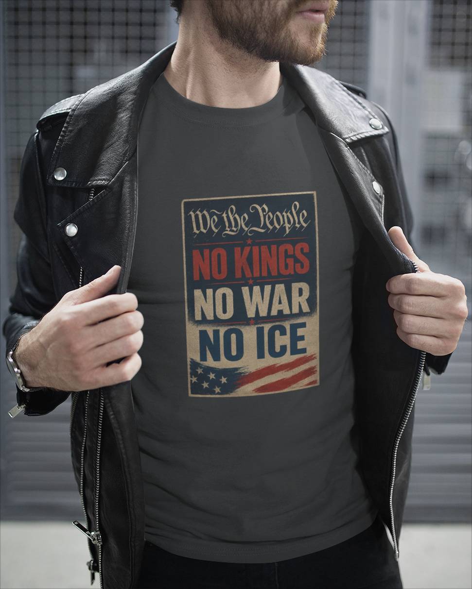 We The People - NO KINGS - NO WAR - NO ICE 7