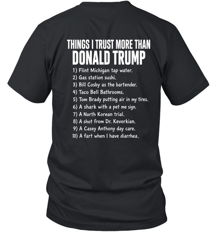 THINGS I TRUST MORE THAN DONALD TRUMP