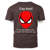 Gay test! If you see spider-man, I've got bad news for you! 4
