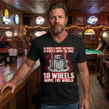 Truck 4 Wheels Move The People 2 Wheels Move The Soul 18 Wheels Move The World 6