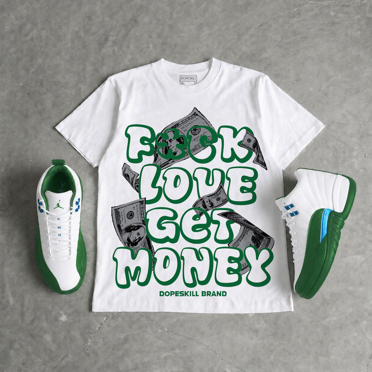 Bucks 12s DopeSkill T-Shirt F#ck Love Get Money Graphic