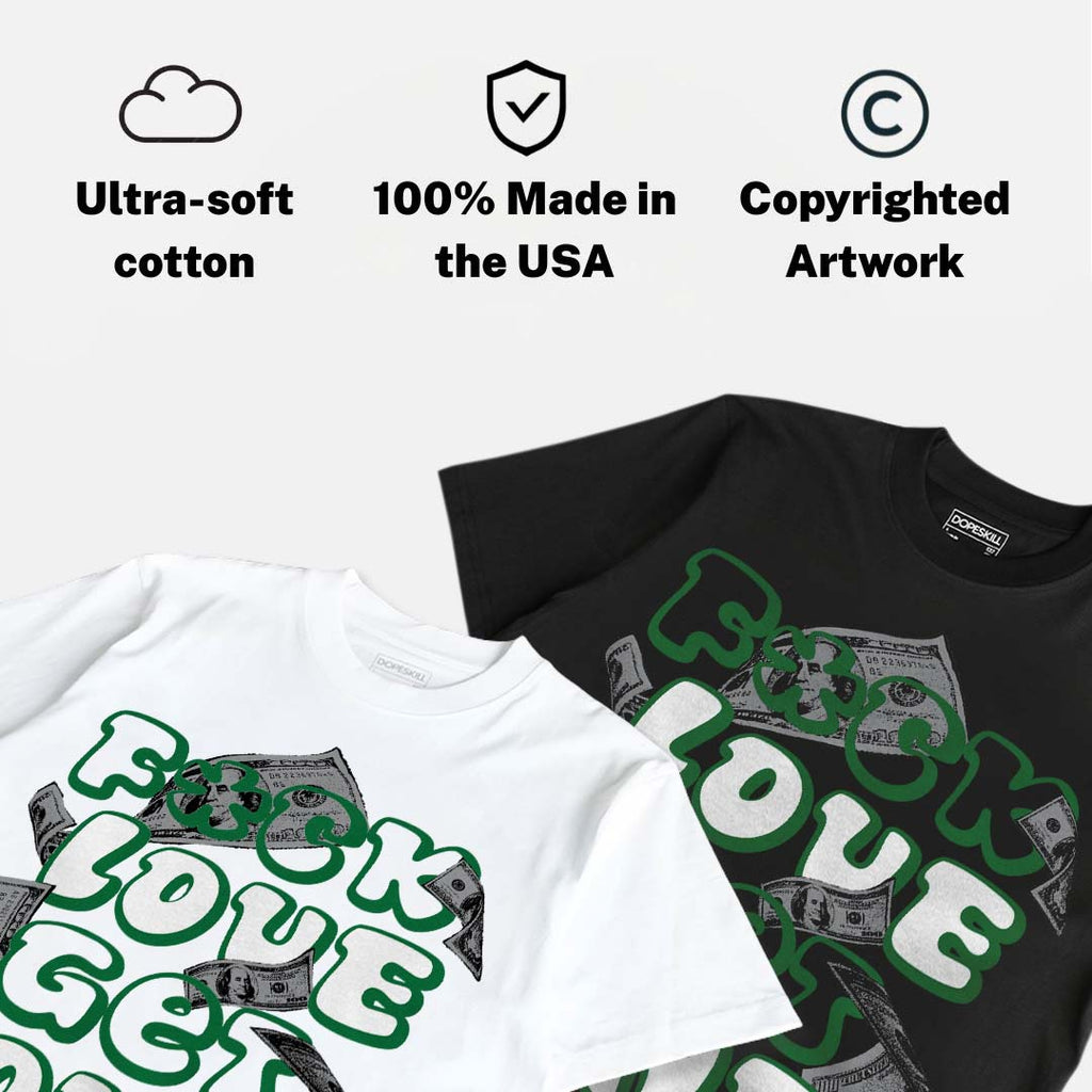 Bucks 12s DopeSkill T-Shirt F#ck Love Get Money Graphic
