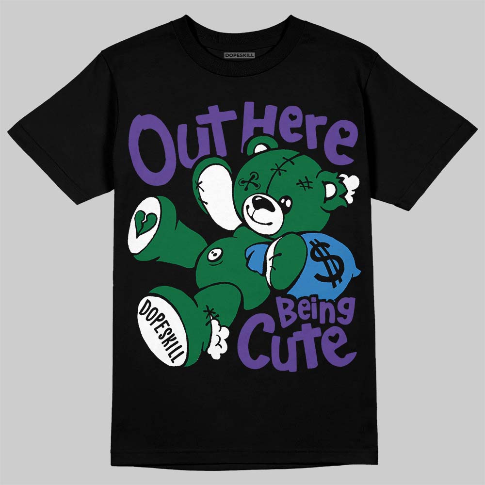 Bucks 12s DopeSkill T-Shirt Out Here Being Cute Graphic