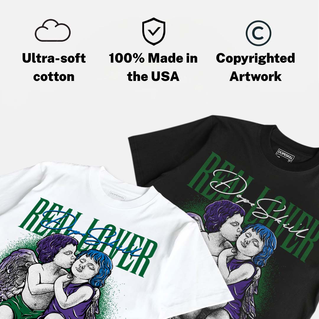 Bucks 12s DopeSkill T-Shirt Real Lover Graphic