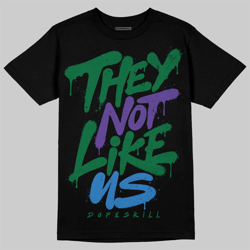 Bucks 12s DopeSkill T-Shirt They Not Like Us Graphic