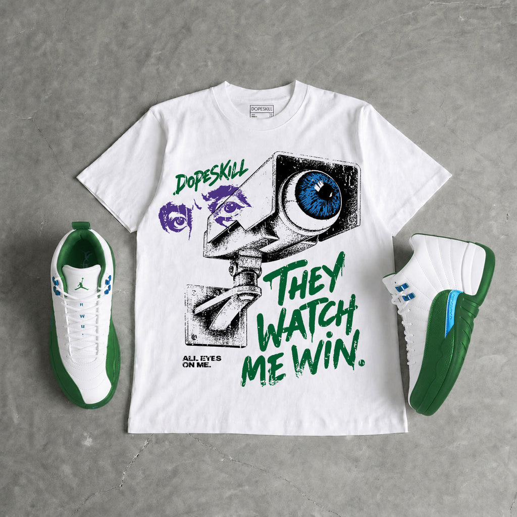 Bucks 12s DopeSkill T-Shirt They Watch Me Win Graphic