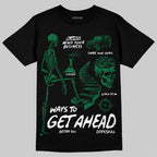 Bucks 12s DopeSkill T-Shirt Ways To Get Ahead Graphic